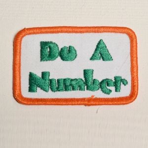 1970s Do A Number Slang Embroidered Sew On Patch Phrase Appliqué