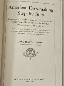 AMERICAN DRESSMAKING STEP BY STEP Pictorial Review  c.1917 LydiaTrattles Coates  - Fashionconservatory.com